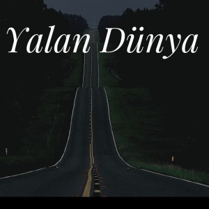 Album Yalan Dünya from Hakan Ergün