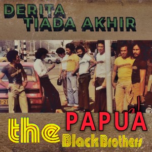 Listen to Hilang song with lyrics from The Black Brothers Papua
