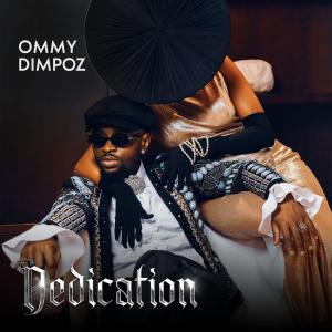 Ommy Dimpoz的專輯Dedication