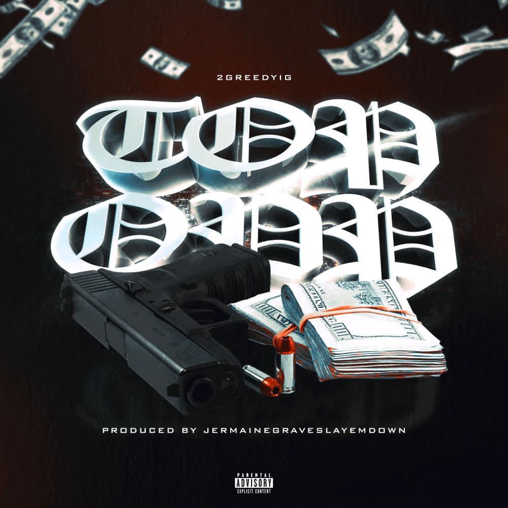 Top Opp (feat. 2GreedyIG) (Explicit)