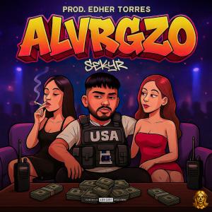 SEKYR的專輯ALVRGZO (Explicit)