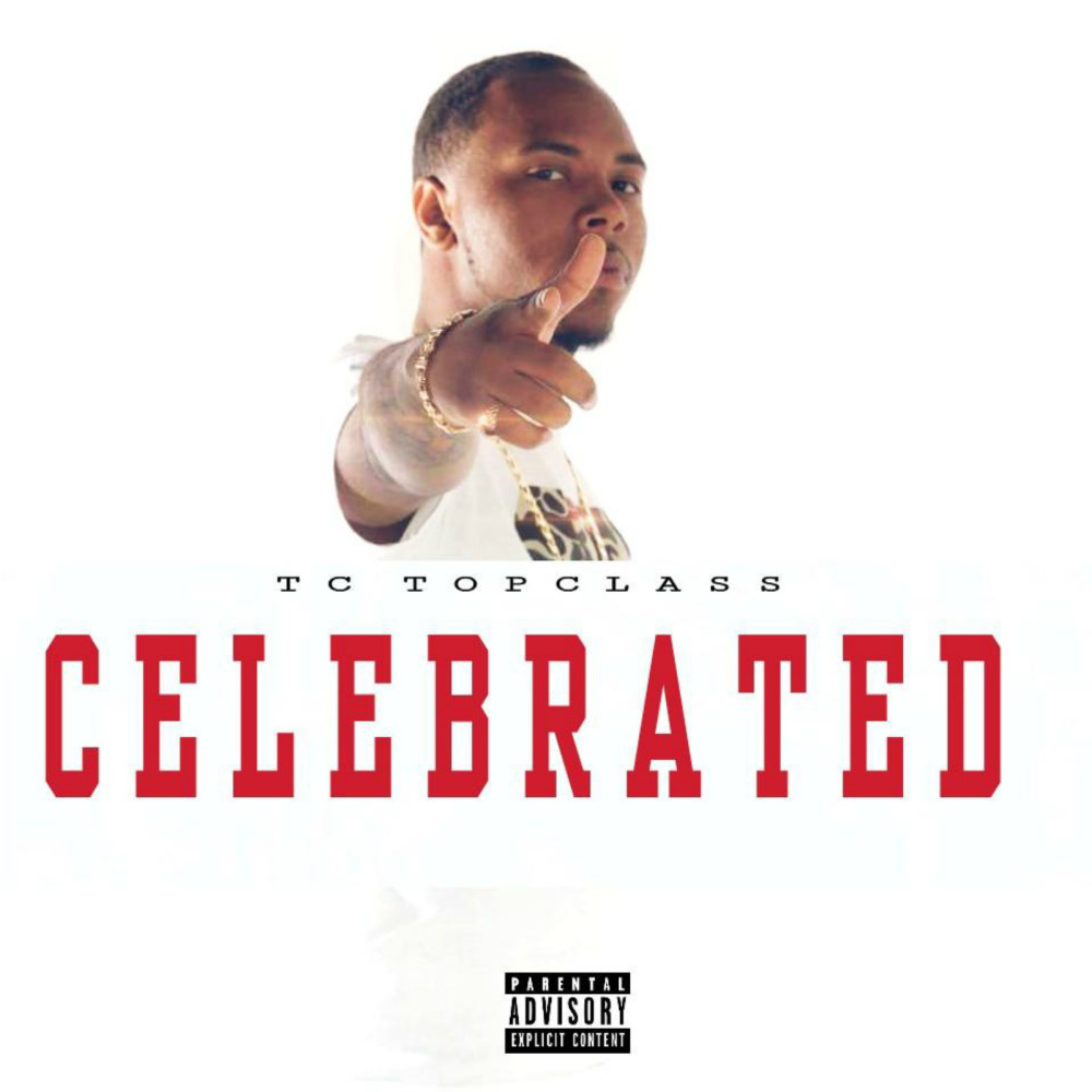 Celebrate It (Explicit)