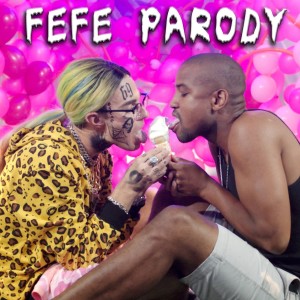 Album Fefe Parody (Explicit) from Bart Baker