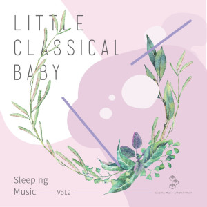 อัลบัม My Little Classical Sleeping Music Vol.2 ศิลปิน AME Kid's Song