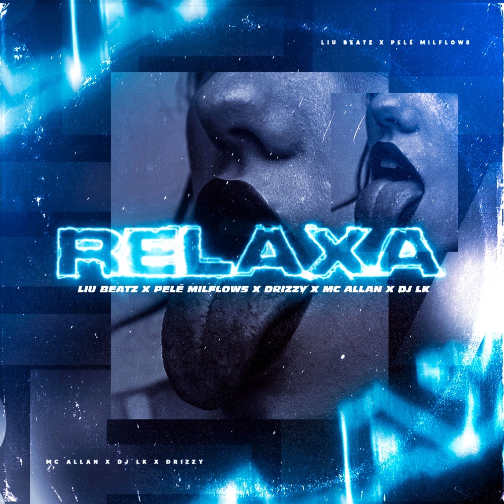 Relaxa (Explicit)