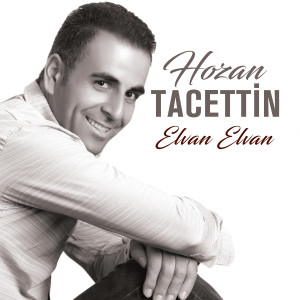Listen to Elvan Elvan song with lyrics from Hozan Tacettin
