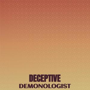 Various Artists的專輯Deceptive Demonologist