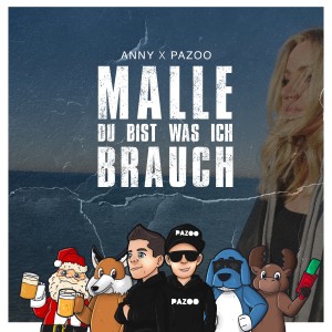 ดาวน์โหลดและฟังเพลง Malle du bist was ich brauch พร้อมเนื้อเพลงจาก Anny