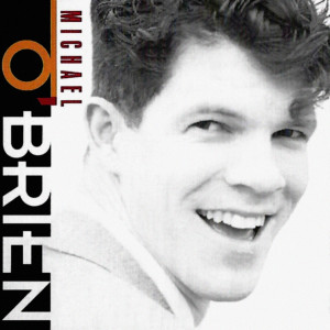 อัลบัม Michael O'Brien ศิลปิน Michael O'Brien