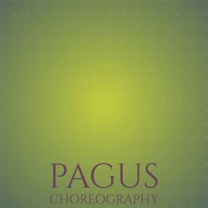 Album Pagus Choreography oleh Various