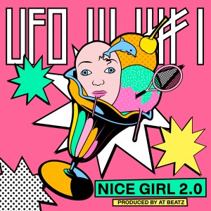 ดาวน์โหลดและฟังเพลง Nice Girl 2.0 พร้อมเนื้อเพลงจาก Ufo361