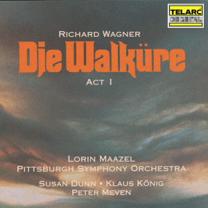 Klaus Konig的專輯Wagner: Die Walküre, WWV 86B, Act I