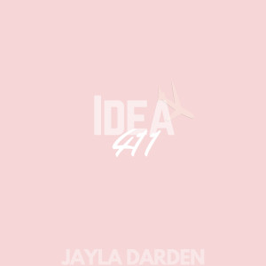 Listen to Idea 411 song with lyrics from Jayla Darden