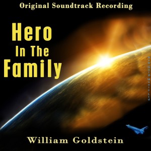 William Goldstein的專輯Hero In The Family (Original Soundtrack Recording)