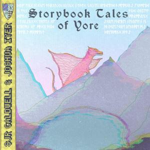 SJR Caldwell的專輯Storybook Tales of Yore