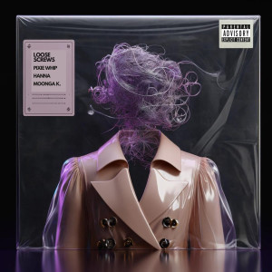 Listen to Loose Screws (Explicit) song with lyrics from Pixie Whip