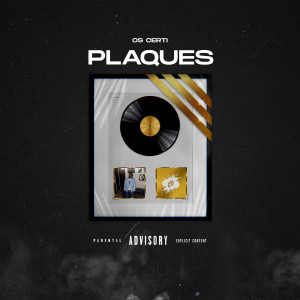 Album Plaques (Explicit) from Os Certi
