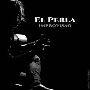 Album Improvisao from El Perla