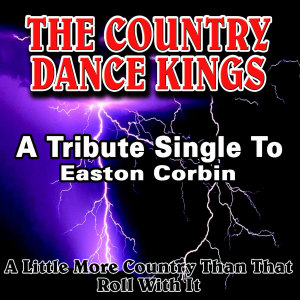 A Tribute Single to Easton Corbin