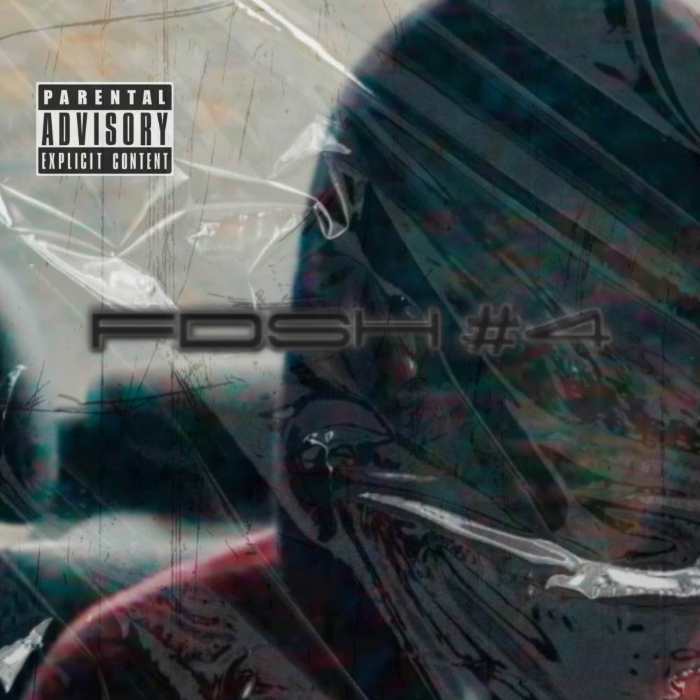 FVCK DA SHIT #4 (Explicit)