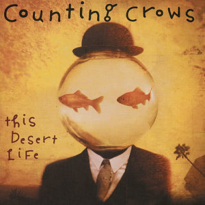 Counting Crows的專輯This Desert Life