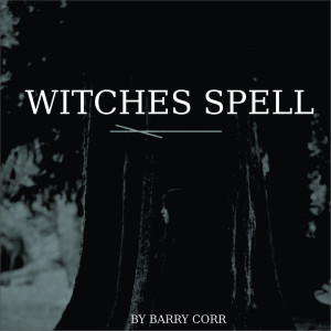 Album Witches Spell from Barry Corr