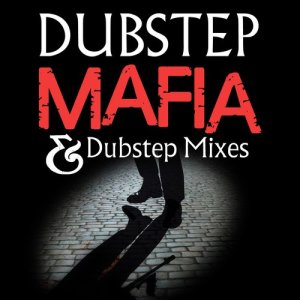 Dubstep Mafia