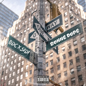 Album Bonne Dope (Explicit) from BDC