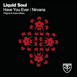 ดาวน์โหลดและฟังเพลง Nirvana (Activa Extended Remix) พร้อมเนื้อเพลงจาก Liquid Soul