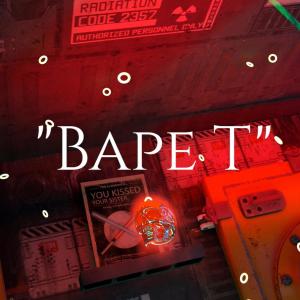 Blackheart的專輯Bape T (Explicit)