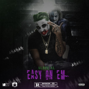Album Easy On 'Em from Albee Al