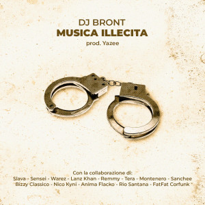 Musica Illecita (Explicit) dari Dj Bront