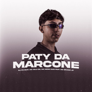 Dengarkan lagu Paty da Marcone (Explicit) nyanyian Dj Pn Beat dengan lirik