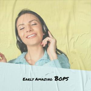 Various Artists的专辑Early Amazing Bops