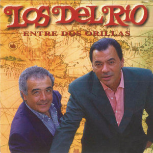 Los Del Rio的專輯Entre Dos Orillas