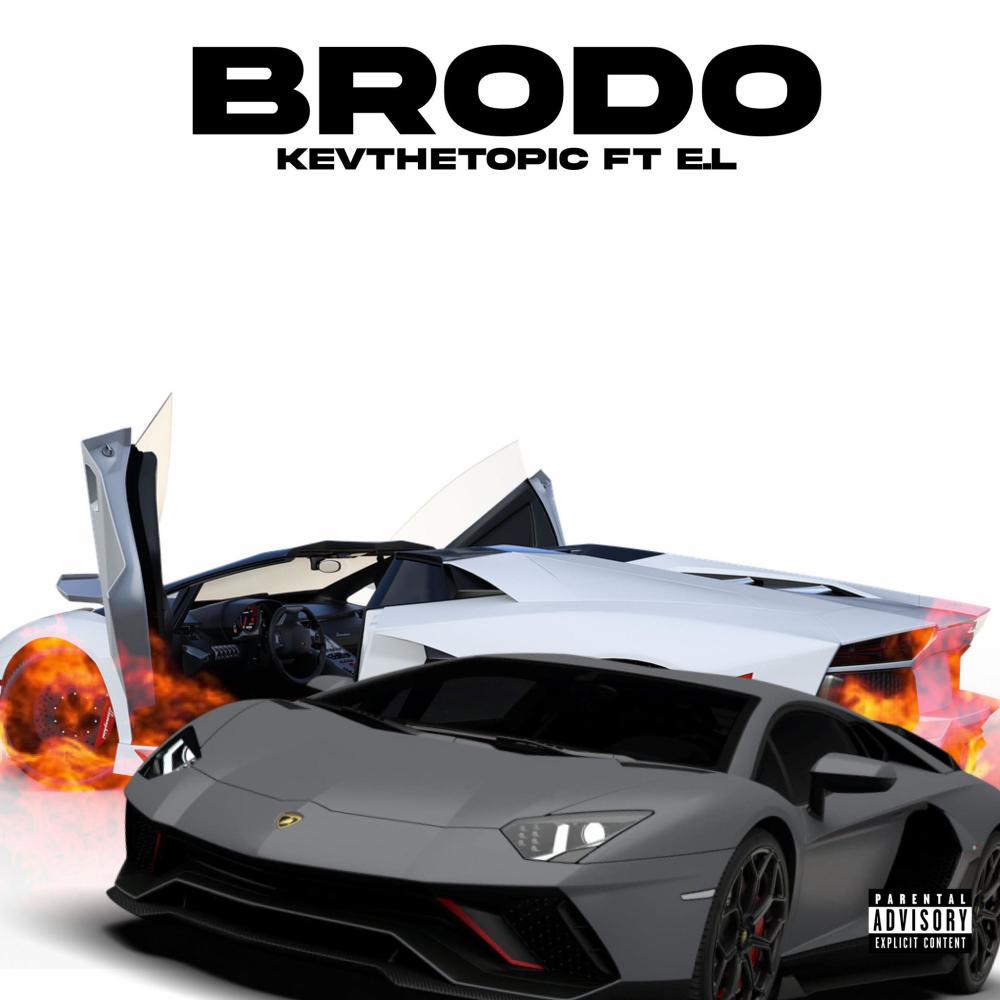 Brodo (Explicit)