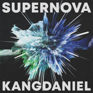 อัลบัม Supernova (Japanese Version) ศิลปิน KANG DANIEL