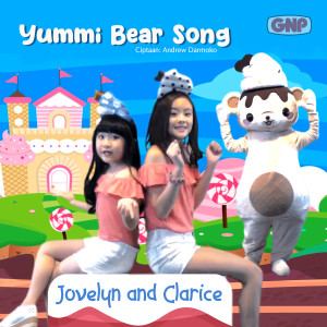 Yummi Bear Song dari Clarice