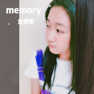 Listen to Memory song with lyrics from 金婵紫