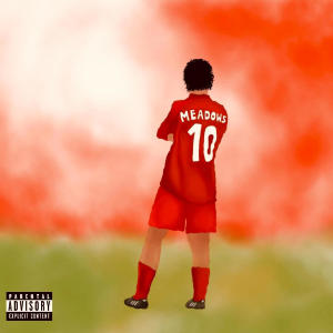 Meadows的專輯Matchball Meadows (Explicit)