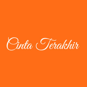 Album Cinta Terakhir from 