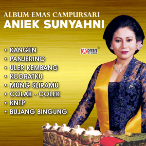 Album Emas Campursari oleh Aniek Sunyahni