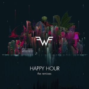 收聽Weezer的Happy Hour (Ødyssey Remix)歌詞歌曲
