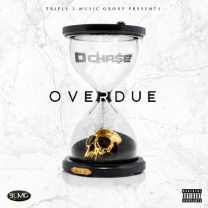Album Overdue (Explicit) from D Chase