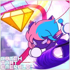 收聽TRAELMYX的Catch That Emerald!歌詞歌曲