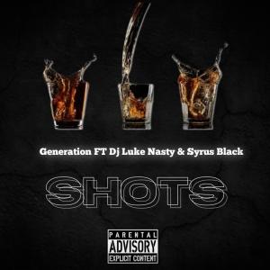 SHOTS (feat. DJ Luke Nasty & Syrus Black) (Explicit)