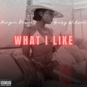 อัลบัม What I Like ศิลปิน Avery Wilson