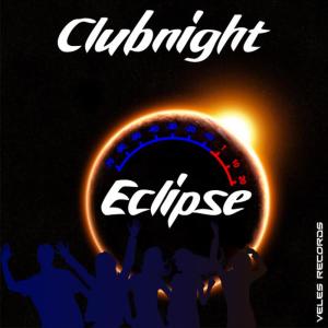 ดาวน์โหลดและฟังเพลง Eclipse พร้อมเนื้อเพลงจาก Clubnight