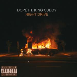 收聽Dope的Night Drive (Explicit)歌詞歌曲