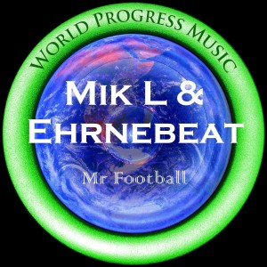 收聽Mik L的Mr Football歌詞歌曲